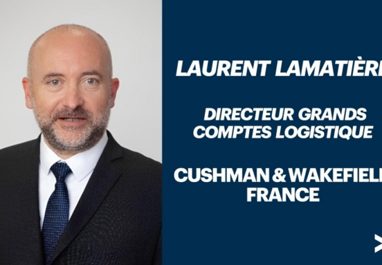 Cushman & Wakefield strengthens logistics real estate advisory with Laurent Lamatière